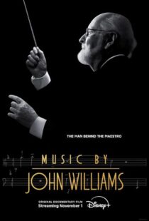 دانلود مستند Music by John Williams 2024415627-6172596