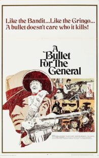 دانلود فیلم A Bullet for the General 1967414857-1688977075