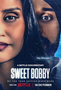 دانلود مستند Sweet Bobby: My Catfish Nightmare 2024413903-1150417239