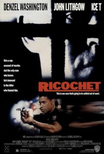 دانلود فیلم Ricochet 1991416141-1084514406